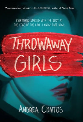 Throwaway Girls by Contos, Andrea