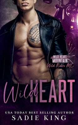 Wild Heart by King, Sadie