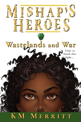 Wastelands and War by Merritt, Km