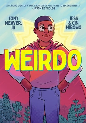 Weirdo by Weaver, Tony