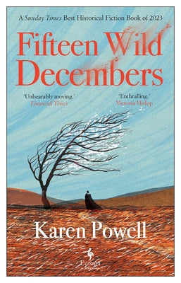 Fifteen Wild Decembers by Powell, Karen