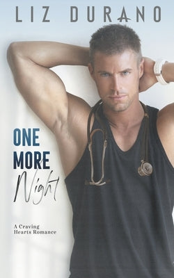 One More Night: A Small Town Romance by Durano, Liz