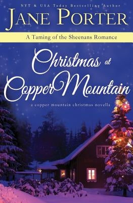 Christmas at Copper Mountain by Porter, Jane