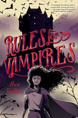 Rules for Vampires by Foulkes, Alex