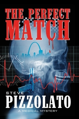 The Perfect Match by Pizzolato, Steve