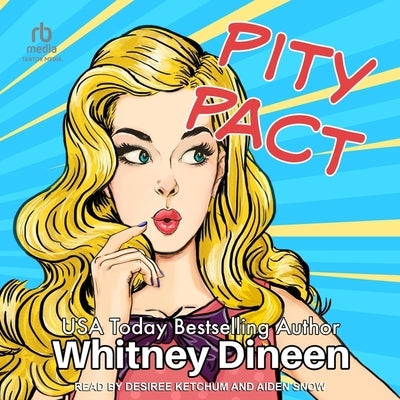 Pity Pact by Dineen, Whitney