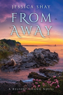 From Away by Shay, Jessica