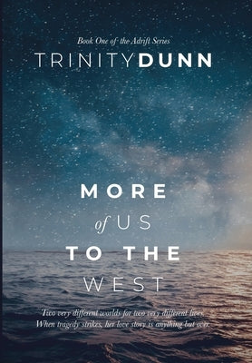 More of us to the West by Dunn, Trinity