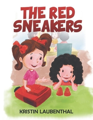 The Red Sneakers by Laubenthal, Kristin