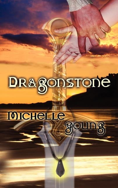 Dragonstone by Young, Michelle