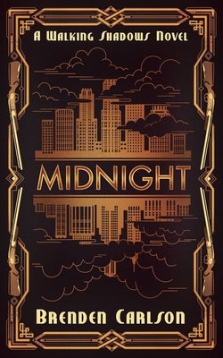 Midnight by Carlson, Brenden