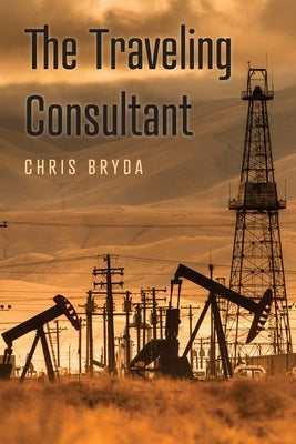 The Traveling Consultant by Bryda, Chris