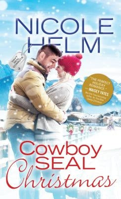 Cowboy Seal Christmas by Helm, Nicole