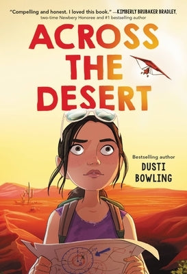 Across the Desert by Bowling, Dusti