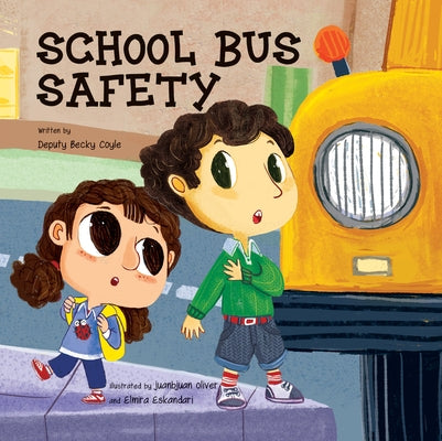 School Bus Safety by Coyle, Becky