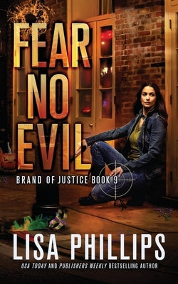 Fear No Evil by Phillips, Lisa