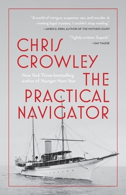 The Practical Navigator by Crowley, Chris