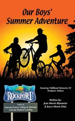 Our Boy's Summer Adventure by Klusmeier, Jean