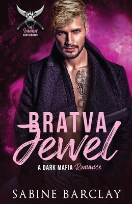 Bratva Jewel by Barclay, Sabine