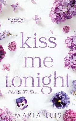 Kiss Me Tonight by Luis, Maria