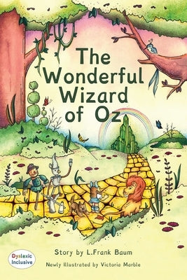 The Wonderful Wizard of Oz: MCP Classic by Baum, L. Frank