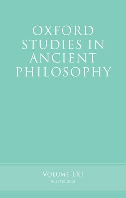 Oxford Studies in Ancient Philosophy, Volume 61 by Caston, Victor