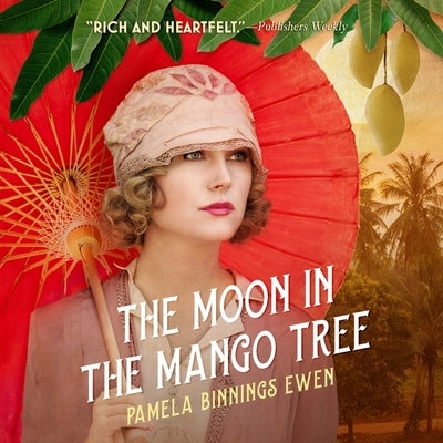 The Moon in the Mango Tree by Binnings Ewen, Pamela