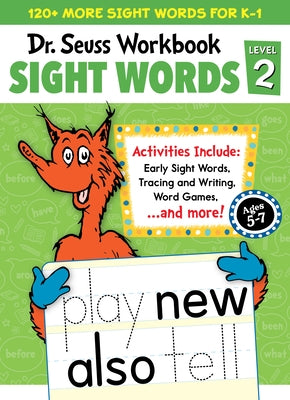 Dr. Seuss Sight Words Level 2 Workbook: A Sight Words Workbook for Kindergarten and 1st Grade (120+ Words, Games & Puzzles, Tracing Activities, and Mo by Dr Seuss