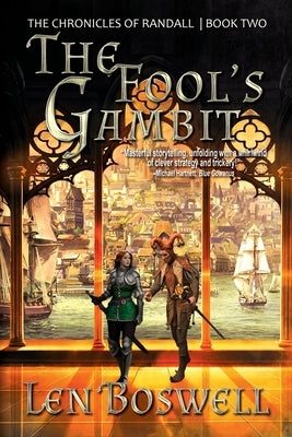 The Fool's Gambit by Boswell, Len