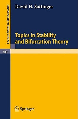 Topics in Stability and Bifurcation Theory by Sattinger, David H.