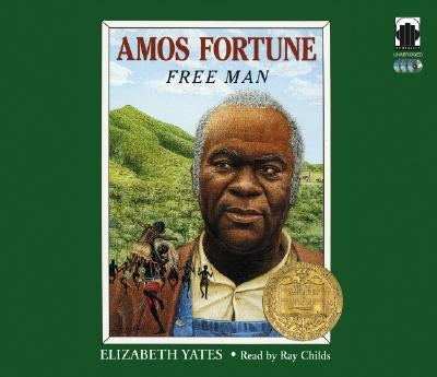 Amos Fortune, Free Man by Yates, Elizabeth