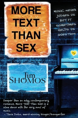 More Text Than Sex by Shomos, Jim