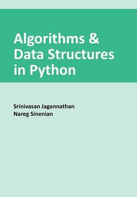 Algorithms & Data Structures in Python by Sinenian, Nareg