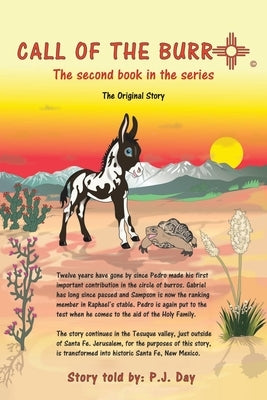 Call of the Burro: The Second Book in the Series by Day, P. J.