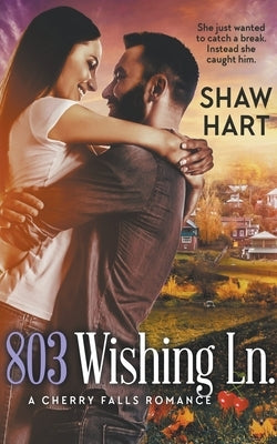 803 Wishing Lane by Hart, Shaw