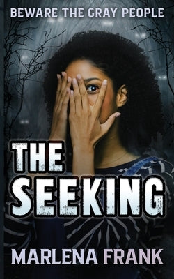 The Seeking by Frank, Marlena