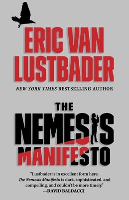 The Nemesis Manifesto: An Evan Ryder Novel by Lustbader, Eric Van