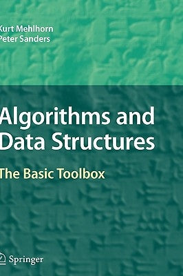 Algorithms and Data Structures: The Basic Toolbox by Mehlhorn, Kurt