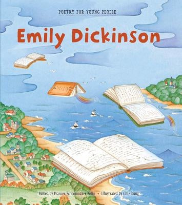 Poetry for Young People: Emily Dickinson: Volume 2 by Bolin, Frances Schoonmaker