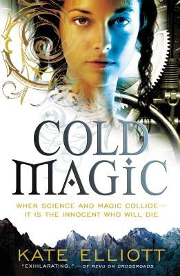 Cold Magic by Elliott