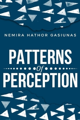 patterns of perception by Hathor Gasiunas, Nemira