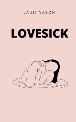 lovesick by Yazon, Janii