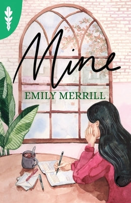 Mine by Merrill, Emily