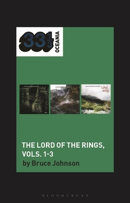 John Sangster's the Lord of the Rings, Vols. 1-3 by Johnson, Bruce