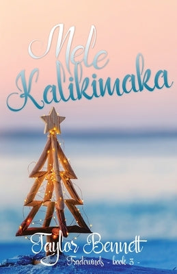 Mele Kalikimaka by Bennett, Taylor