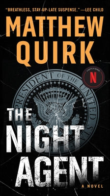 The Night Agent by Quirk, Matthew