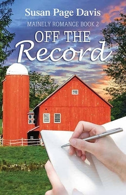 Off the Record: Mainely Romance by Davis, Susan Page