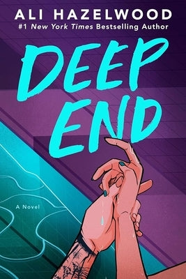 Deep End by Hazelwood, Ali