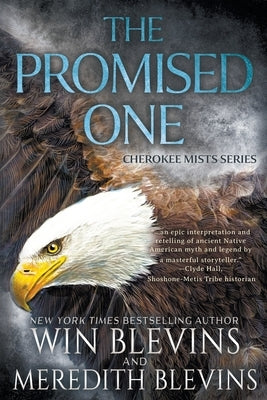 The Promised One: A Historical Fantasy Series by Blevins, Win