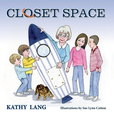 Closet Space by Lang, Kathy